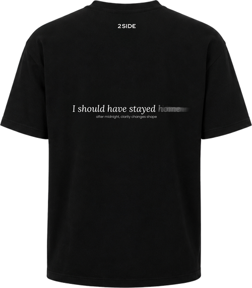 Stayed Home Tshirt